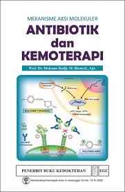 Mekanisme Aksi Molekuler : Antibiotik & Kemoterapi