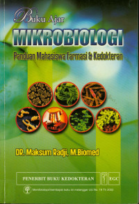 Buku Ajar Mikrobiologi ; Panduan Mahasiswa Farmasi & Kedokteran
