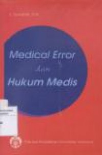 Medical Error & Hukum Medis