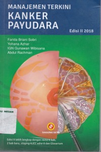 Manajemen Terkini Kanker Payudara Edisi II 2018