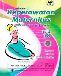 Keperawatan Maternitas : kesehatan Wanita,Bayi, & Keluarga Vol 2