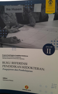 Buku Referensi Pendidikan Kedokteran ; Pengajaran dan Pembelajaran