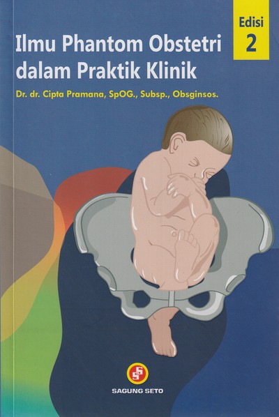 Ilmu Phantom Obstetri dalam Praktik Klinik
