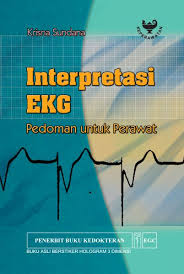Interprestasi EKG; Pedoman Untuk Perawat (1)