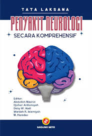 Tata Laksana Penyakit Neurologi Secara Komprehensif