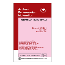 Asuhan Keperawatan Maternitas ; Kehamilan Risiko Tinggi (4)