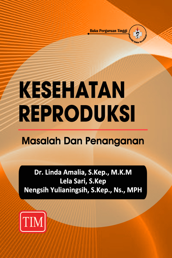 Kesehatan Reproduksi: Masalah dan Penanganan