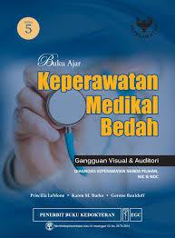 Buku Ajar Keperawatan Medikal Bedah : Gangguan Visual & Auditori