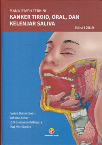 Manajemen Terkini Kanker Tiroid,Oral,Dan kelenjar Saliva