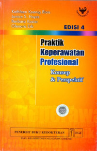 Praktik Keperawatan Profesional ; Konsep & Perspektif  (4)