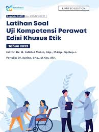 Latihan Soal Uji Kompetensi Perawat Edisi Khusus Etik  Tahun 2022 (4)