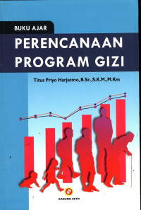 Buku Ajar; Perencanaan Program Gizi