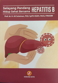 Selayang Pandang Hidup Sehat Bersama; Hepatitis B