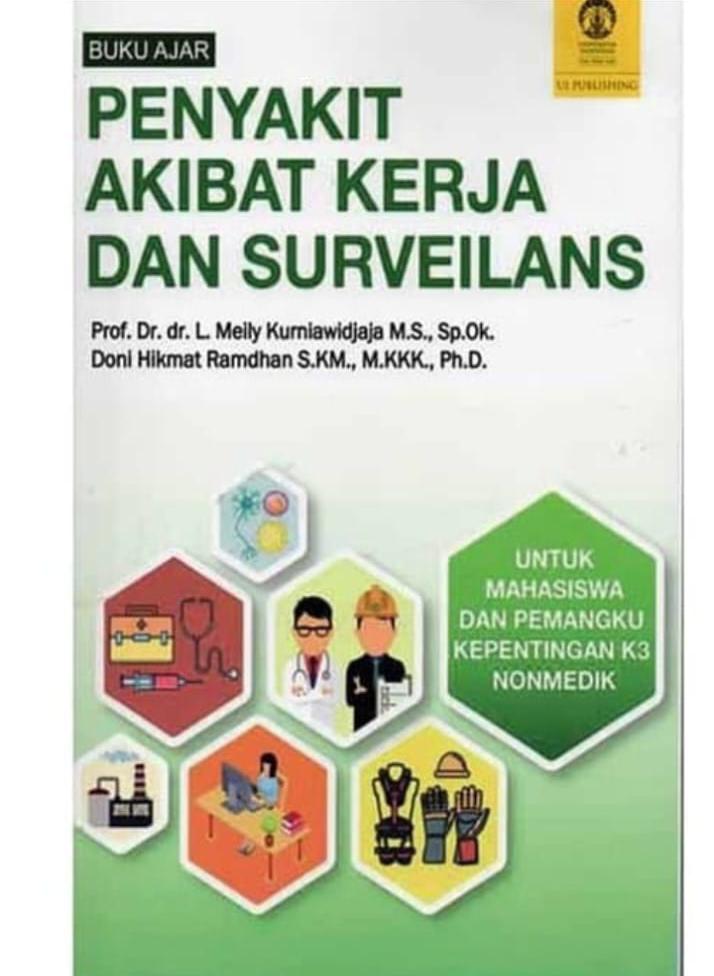 Buku Ajar; Penyakit Akibat Kerja & Surveilans