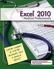 Microsoft Excel 2010 For Medical Professionals