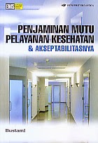 Penjaminan Mutu Pelayanan Kesehatan & Aksep Tabilitasnya (2)