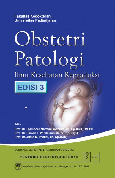 Obstetri Patologi ; Ilmu Kesehatan Reproduksi