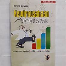Kewirausahaan Untuk Kesehatan