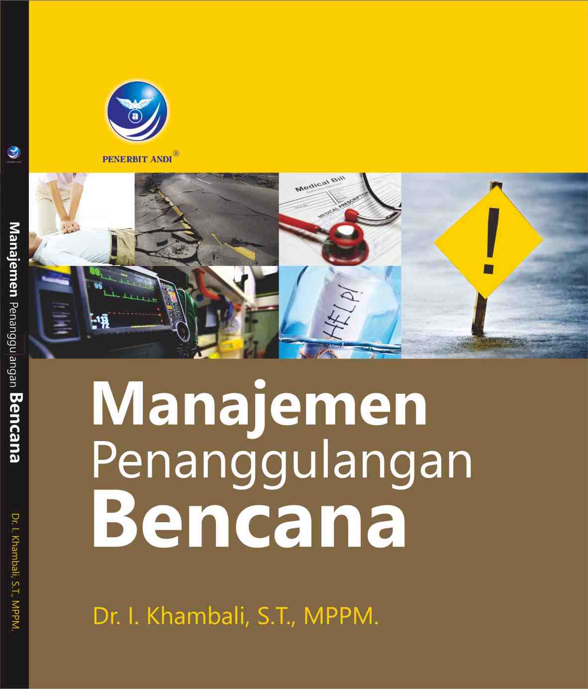 Manajemen Penanggulangan Bencana