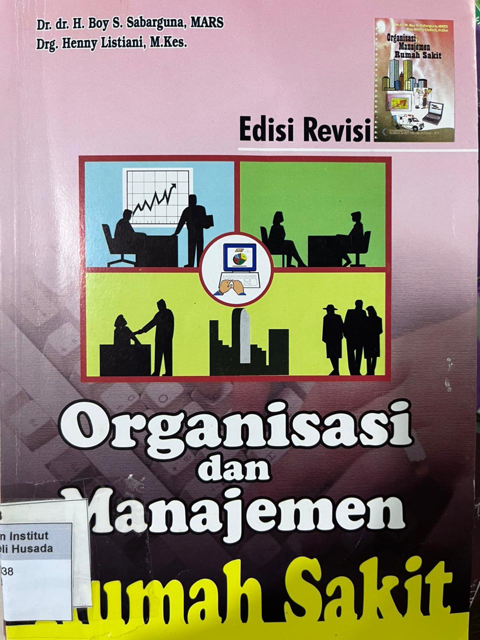 Organisasi & Manajemen Rumah Sakit