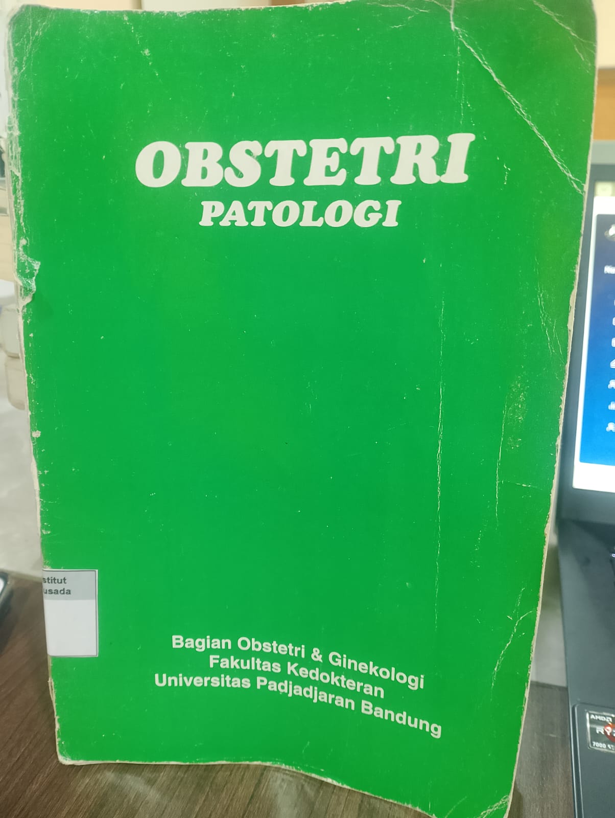 Obstetri Patologi ; Ilmu Kesehatan Reproduksi