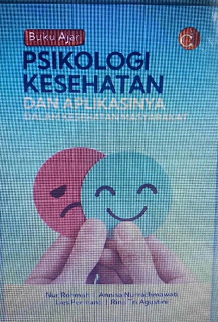 Buku Ajar Psikologi Kesehatan dan Aplikasi Dalam Kesehatan Masyarakat