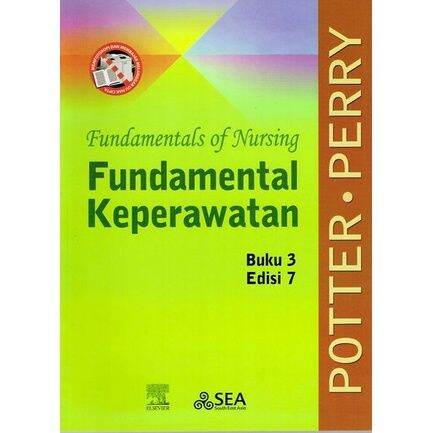 FUNDAMENTALS OF NURSING ; Fundamental Keperawatan (3)