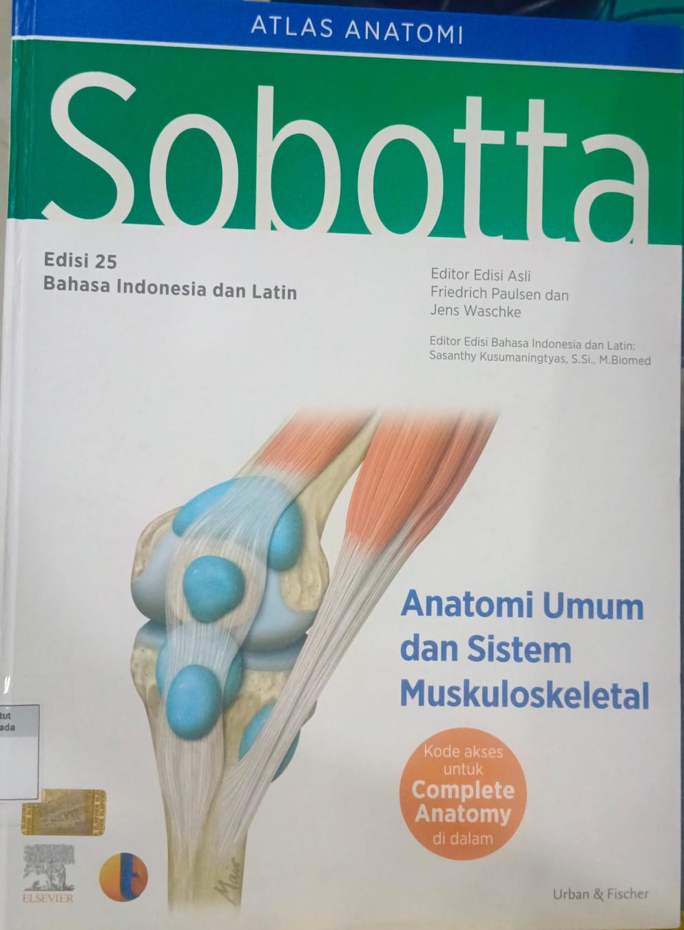 Atlas Anatomi Sobotta ; Anatomi Umum & Sistem Muskuloskeletal