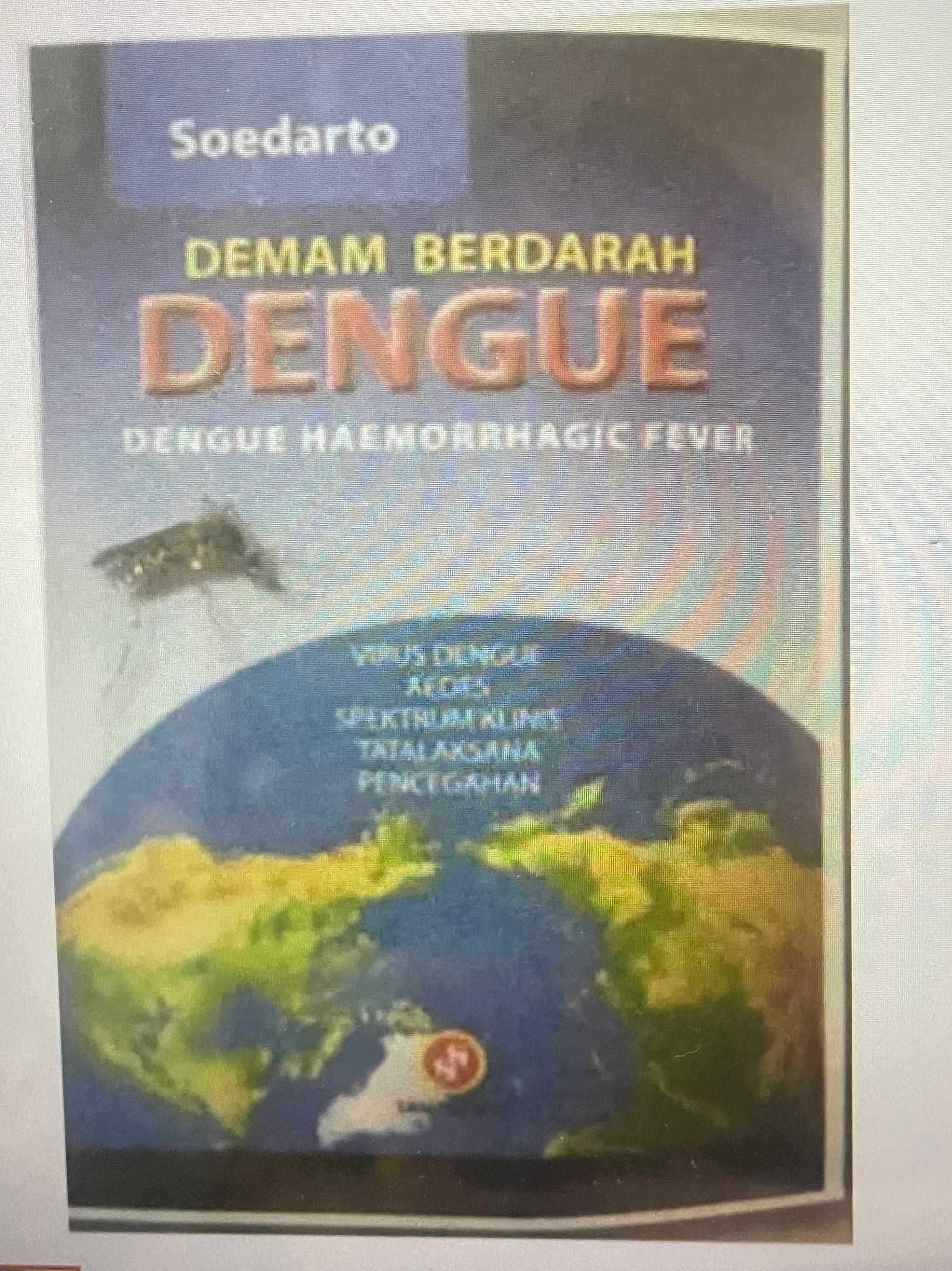 DEMAM BERDARAH DENGUE ;DENGUE HAEMORRHAGIC FEVER (1)