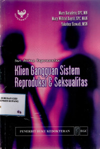 Seri Asuhan Keperawatan; klien gangguan sistem Reproduksi & Seksualitas (3)
