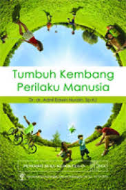 Tumbuh Kembang Prilaku Manusia (1)
