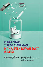 pengantar sistem informasi manajemen rumah sakit