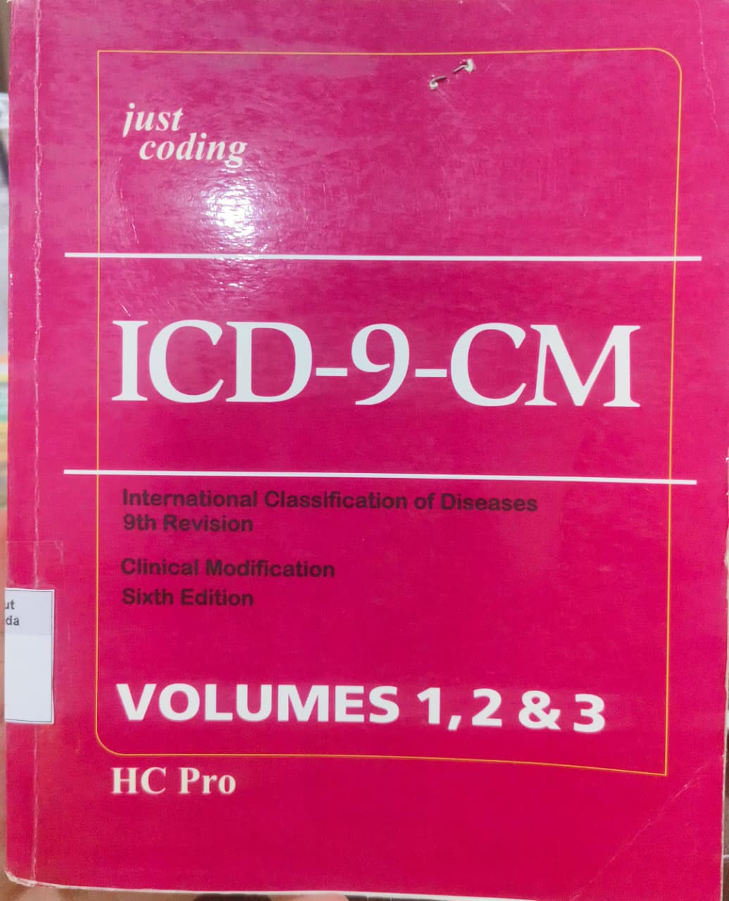 ICD-9-CM INTERNATIONAL CLASSIFICATION OF DISEASES 9th REVISION