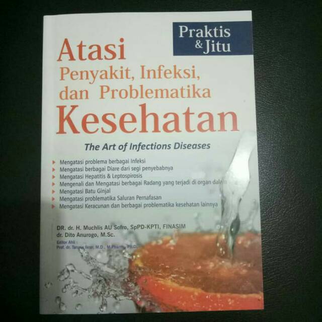Atasi Penyakit, Infeksi, & Problematika Kesehatan