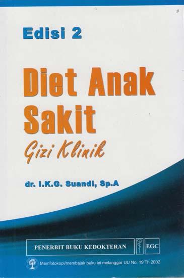 Diet Anak Sakit ; Gizi Klinik (2)