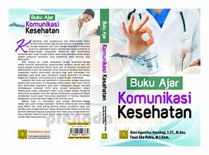 Buku Ajar Komunikasi Kesehatan