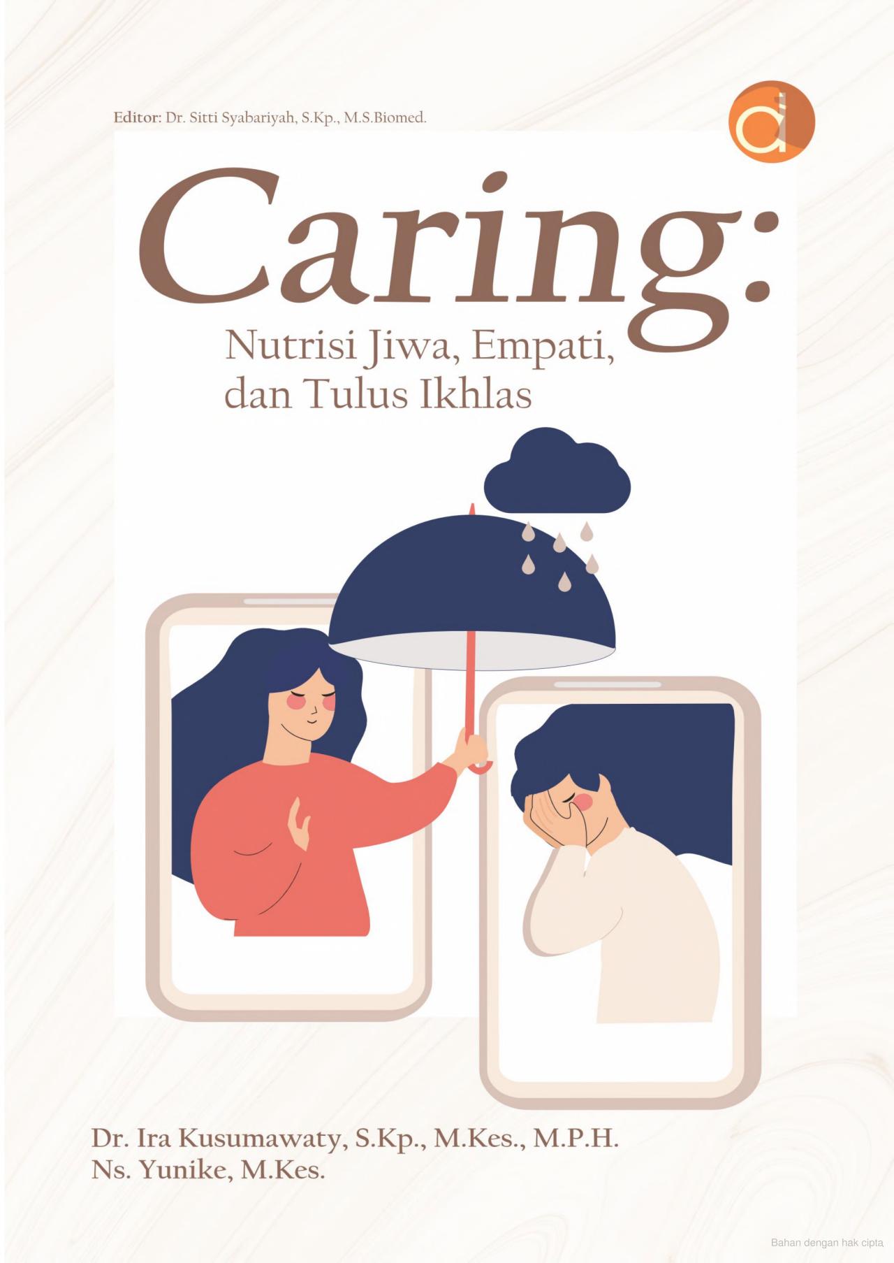 Caring:Nutrisi Jiwa,Empati,dan Tulus Iklas