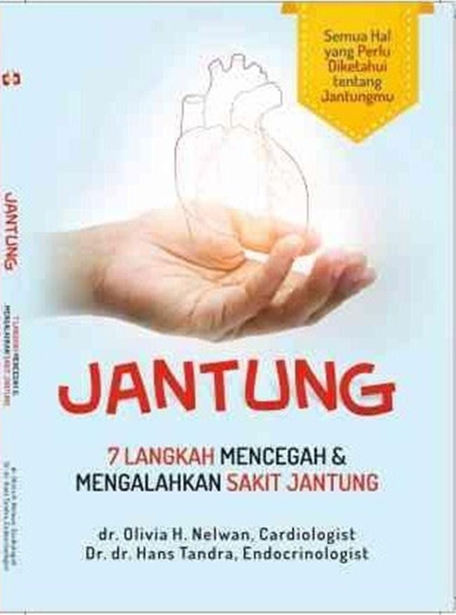 jantung 7 langkah mencegah dan melangkah sakit jantung