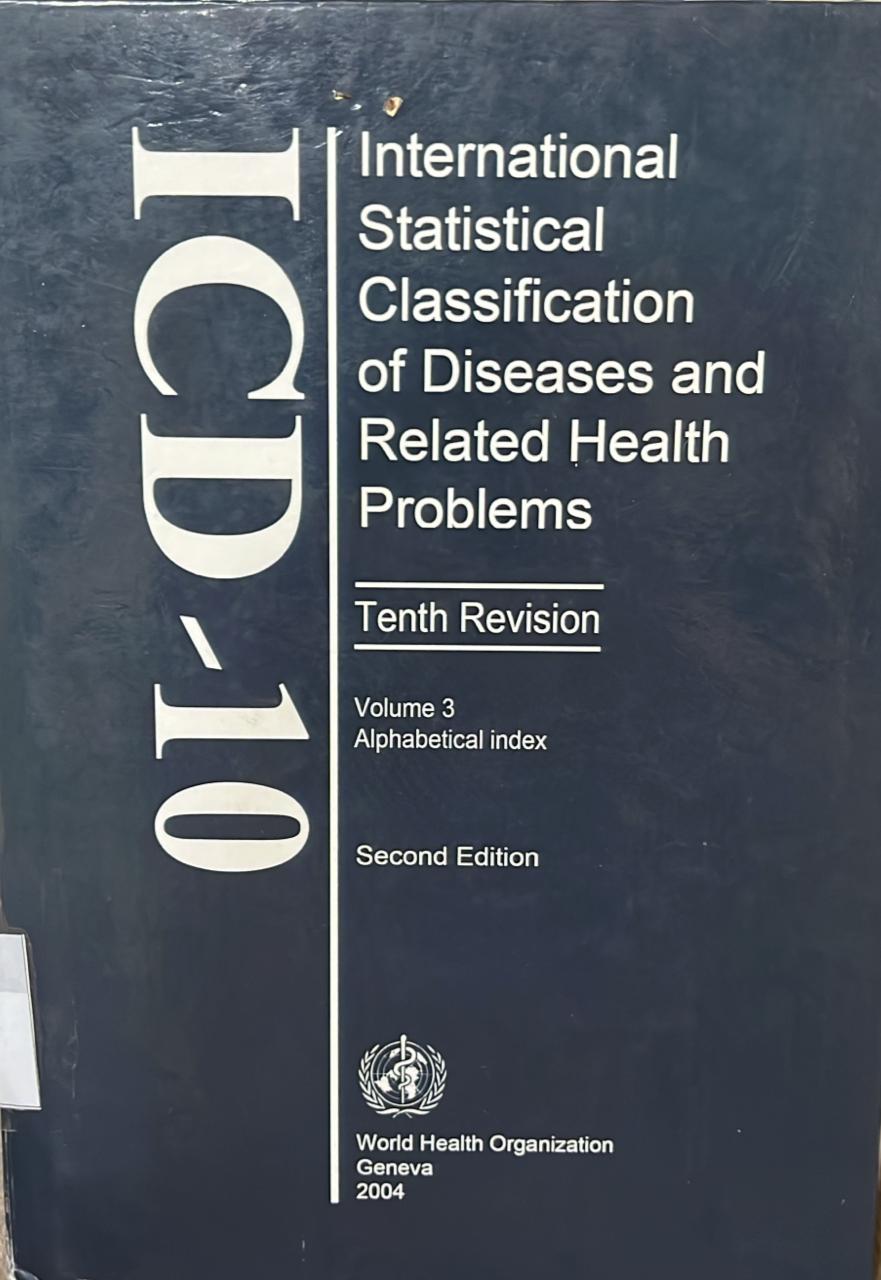 ICD-10, International Statistical Classification Of Disesases And Related Health Problems, Volume 1 (4)